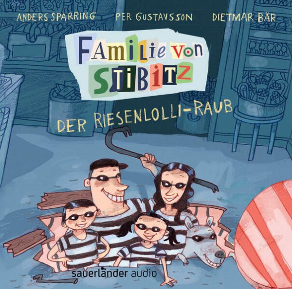 Bild zu Familie von Stibitz - Der Riesenlolli-Raub