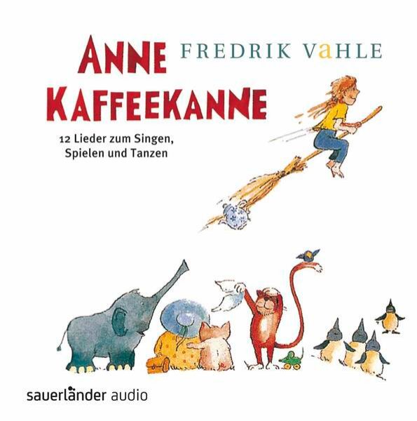 Bild zu Anne Kaffeekanne: 12 Lieder zum Singen, Spielen und Tanzen