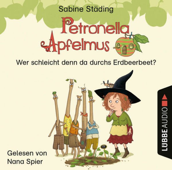 Bild zu Petronella Apfelmus - Wer schleicht denn da durchs Erdbeerbeet?