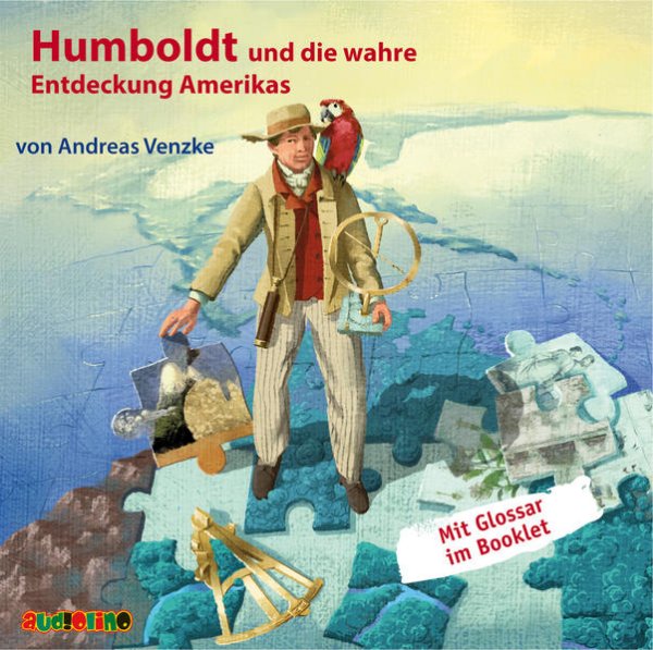 Bild zu Humboldt und die wahre Entdeckung Amerikas