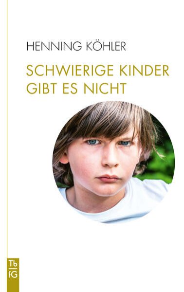 Bild zu Schwierige Kinder gibt es nicht