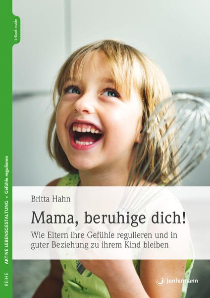 Bild zu Mama, beruhige dich!