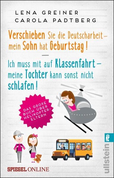 Bild zu Verschieben Sie die Deutscharbeit - mein Sohn hat Geburtstag & Ich muss mit auf Klassenfahrt - meine Tochter kann sonst nicht schlafen