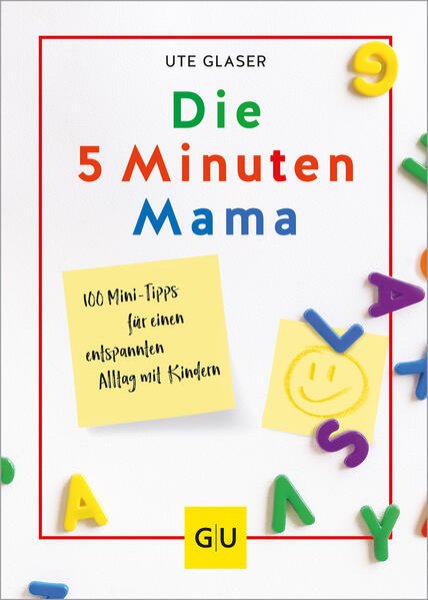 Bild zu Die 5-Minuten-Mama