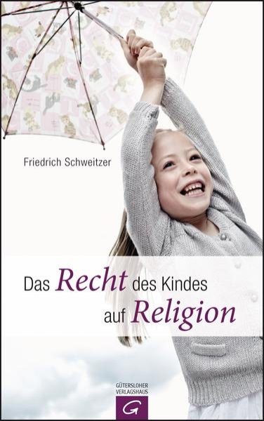 Bild zu Das Recht des Kindes auf Religion