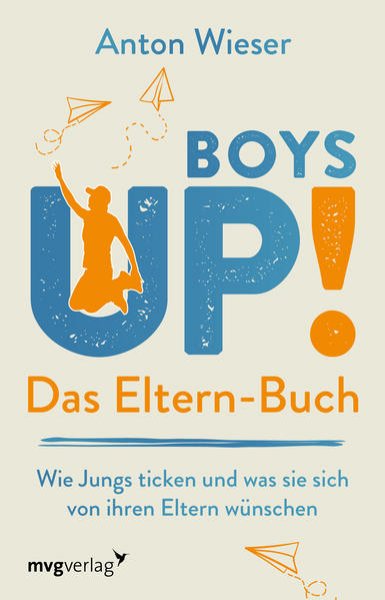 Bild zu Boys Up! Das Eltern-Buch