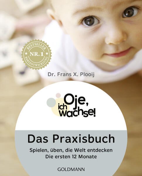 Bild zu Oje, ich wachse! Das Praxisbuch