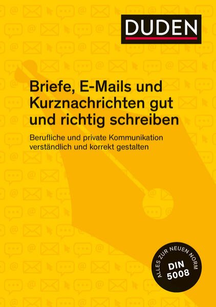 Bild zu Duden Ratgeber - Briefe, E-Mails und Kurznachrichten gut und richtig schreiben