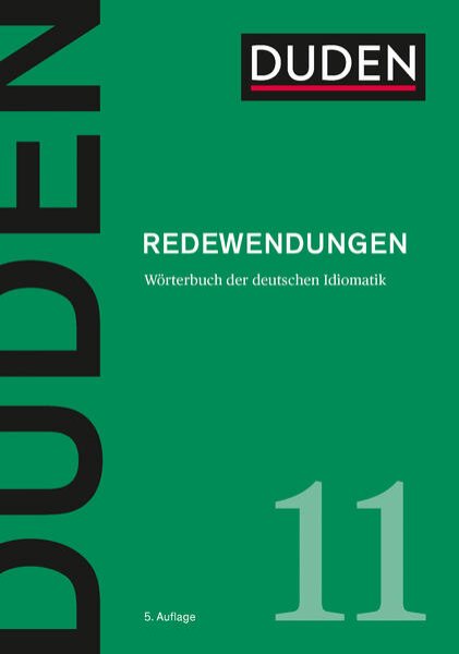 Bild zu Duden - Redewendungen