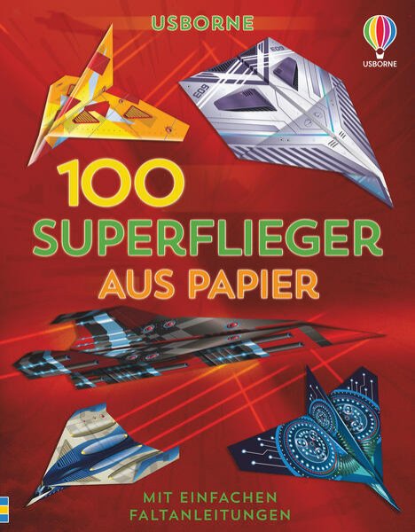 Bild zu 100 Superflieger aus Papier