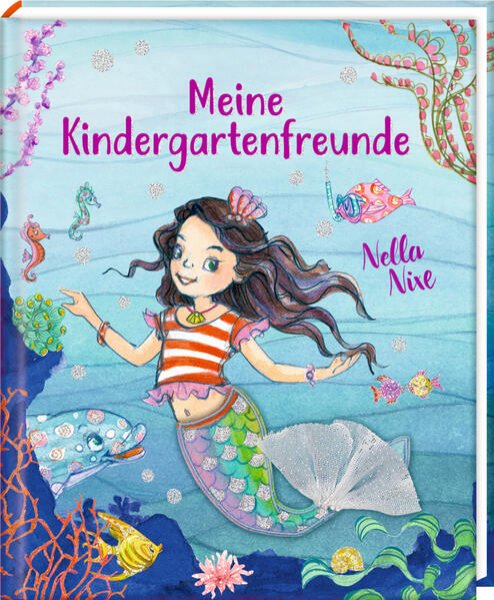 Bild zu Freundebuch - Nella Nixe - Meine Kindergartenfreunde