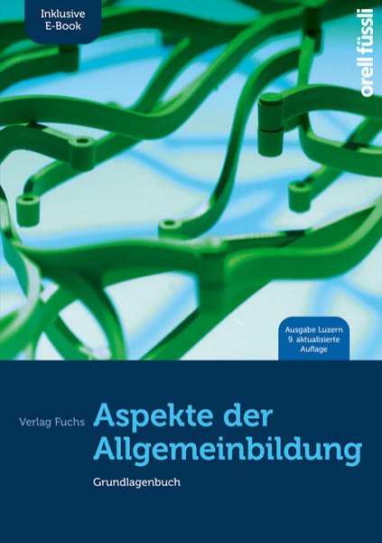 Bild zu Aspekte der Allgemeinbildung (Ausgabe Luzern) - inkl. E-Book