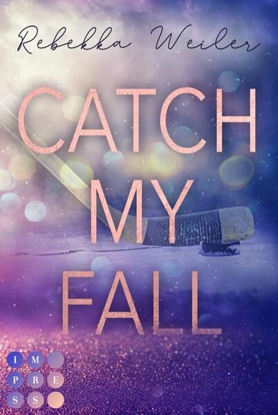 Bild zu Catch My Fall (»Catch Me«-Reihe 1)