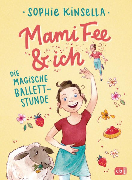 Bild zu Mami Fee & ich - Die magische Ballettstunde