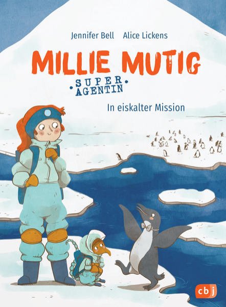 Bild zu Millie Mutig, Super-Agentin - In eiskalter Mission