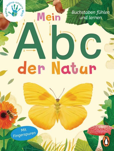 Bild zu Deine-meine-unsere Welt - Mein Abc der Natur