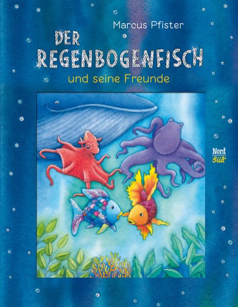 Bild zu Der Regenbogenfisch und seine Freunde