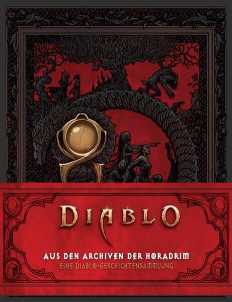 Bild zu Diablo: Aus den Archiven der Horadrim: Eine Diablo-Geschichtensammlung