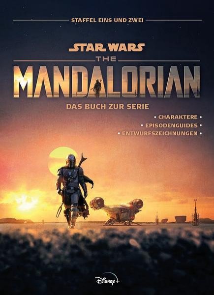 Bild zu Star Wars: The Mandalorian - Das Buch zur Serie: Staffel Eins und Zwei