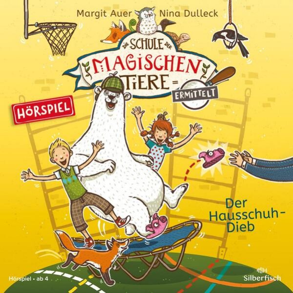 Bild zu Die Schule der magischen Tiere ermittelt - Hörspiele 2: Der Hausschuh-Dieb