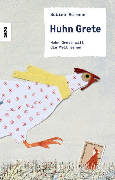 Bild zu Huhn Grete will die Welt sehen