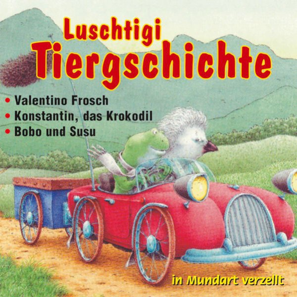 Bild zu Luschtigi Tiergschichte - Valentino Frosch - Konstantin, das Krokodil - Bobo und Susu