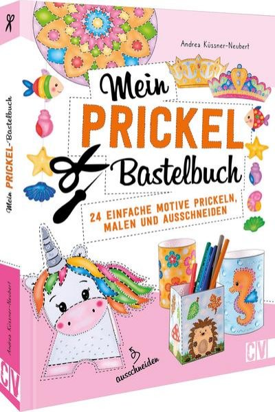 Bild zu Mein Prickel-Bastelbuch