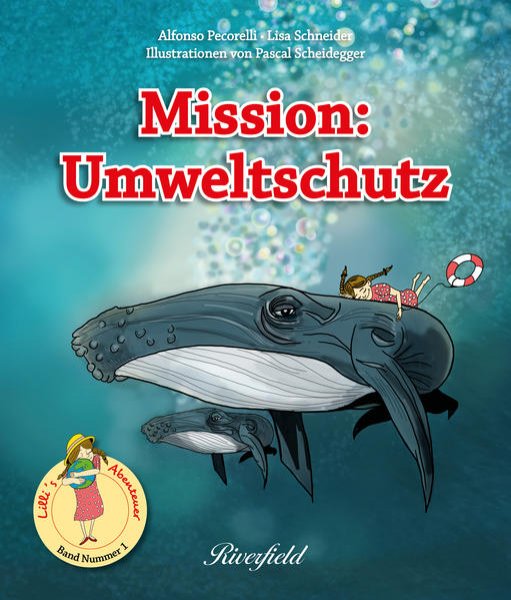 Bild zu Mission: Umweltschutz