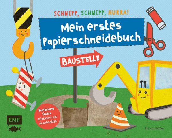 Bild zu Schnipp, schnipp, hurra! Mein erstes Papierschneidebuch - Baustelle