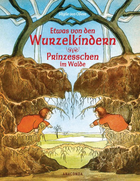 Bild zu Etwas von den Wurzelkindern / Prinzesschen im Walde