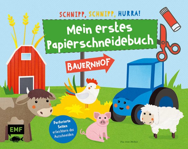 Bild zu Schnipp, schnipp, hurra! Mein erstes Papierschneidebuch - Bauernhof