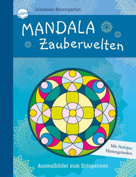 Bild zu Mandala Zauberwelten. Ausmalbilder zum Entspannen