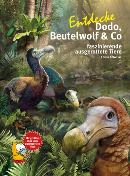 Bild zu Entdecke Dodo, Beutelwolf & Co