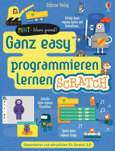 Bild zu MINT - Wissen gewinnt! Ganz easy programmieren lernen - Scratch