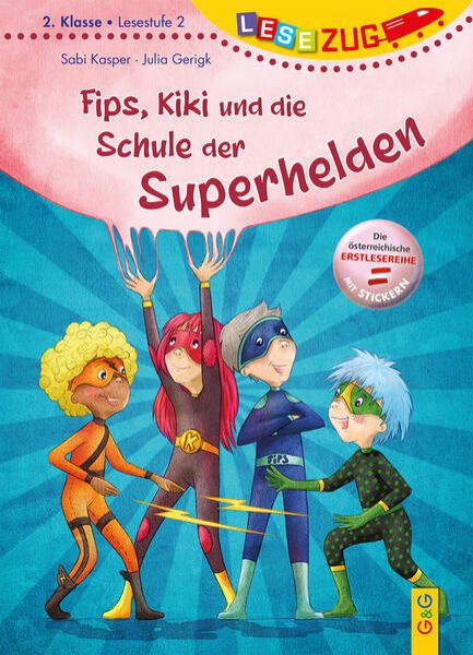 Bild zu LESEZUG/2. Klasse - Lesestufe 2: Fips, Kiki und die Schule der Superhelden