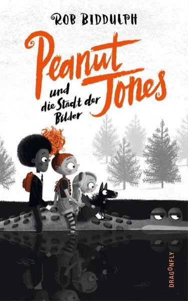 Bild zu Peanut Jones und die Stadt der Bilder