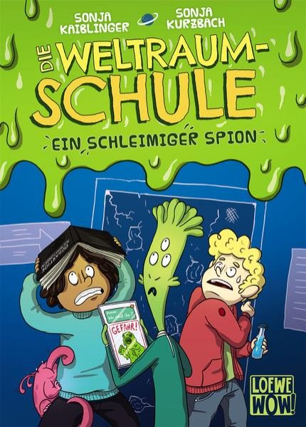 Bild zu Die Weltraumschule (Band 2) - Ein schleimiger Spion