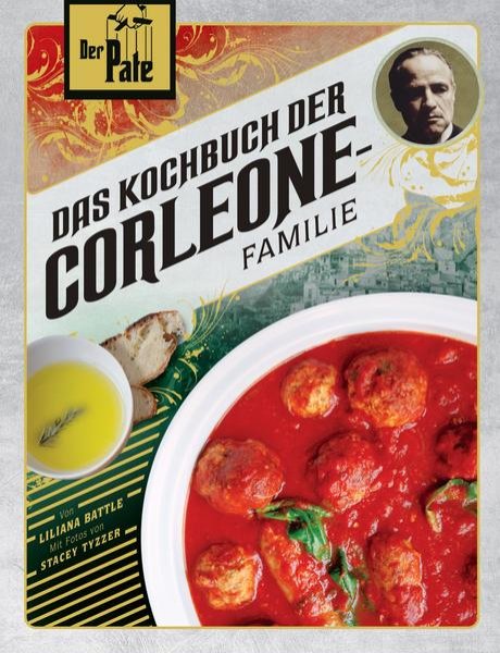 Bild zu Der Pate: Das Kochbuch der Corleone-Familie