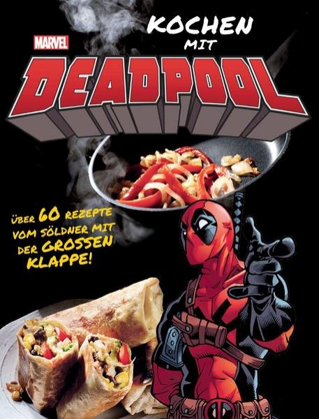 Bild zu Kochen mit Deadpool