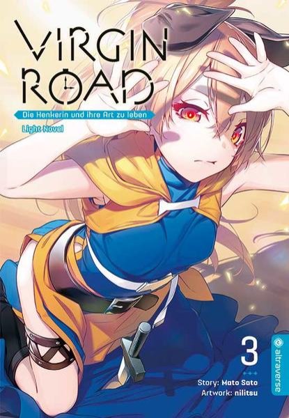 Bild zu Virgin Road - Die Henkerin und ihre Art zu Leben Light Novel 03