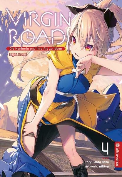 Bild zu Virgin Road - Die Henkerin und ihre Art zu Leben Light Novel 04