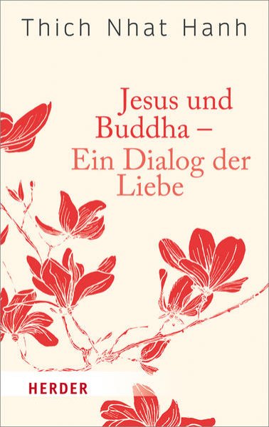 Bild zu Jesus und Buddha - Ein Dialog der Liebe