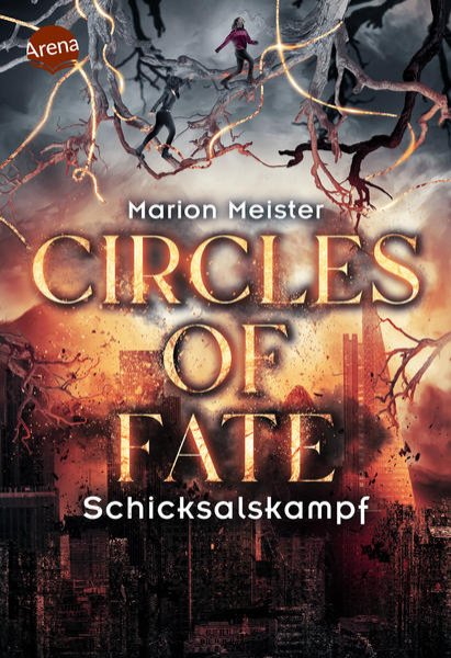 Bild zu Circles of Fate (3). Schicksalskampf