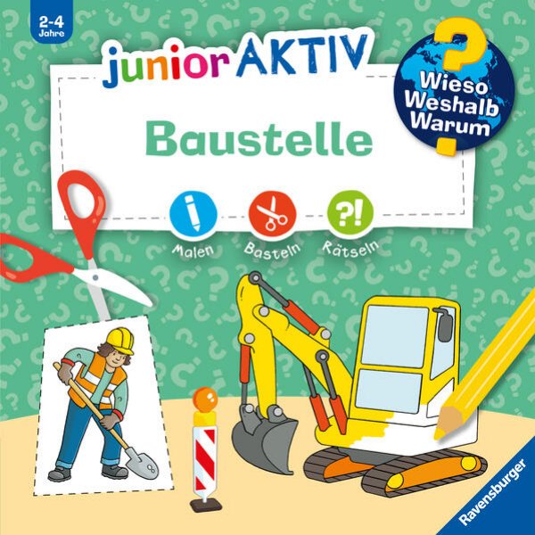 Bild zu Wieso? Weshalb? Warum? junior AKTIV: Baustelle