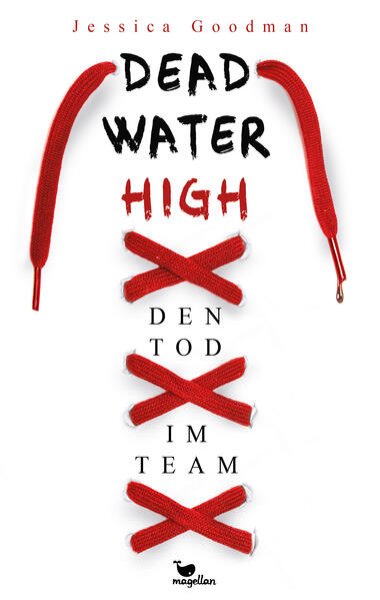 Bild zu Deadwater High - Den Tod im Team