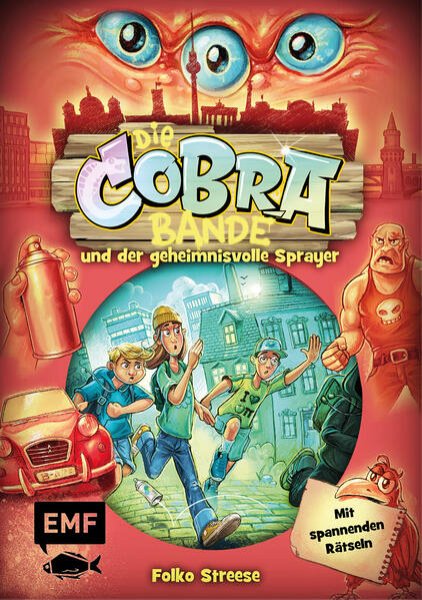 Bild zu Die Cobra-Bande und der geheimnisvolle Sprayer (Die Cobra-Bande-Reihe Band 1)