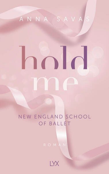 Bild zu Hold Me - New England School of Ballet