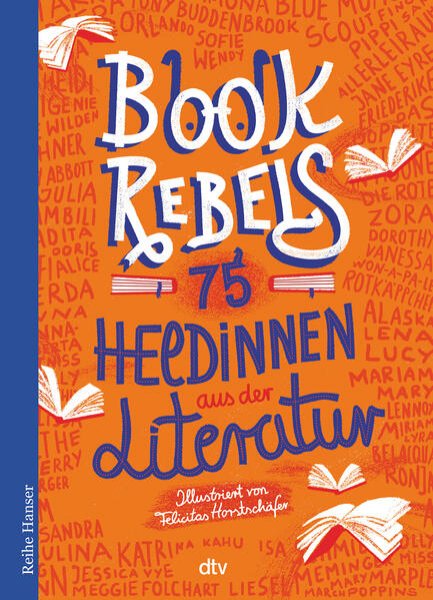 Bild zu Book Rebels - 75 Heldinnen aus der Literatur