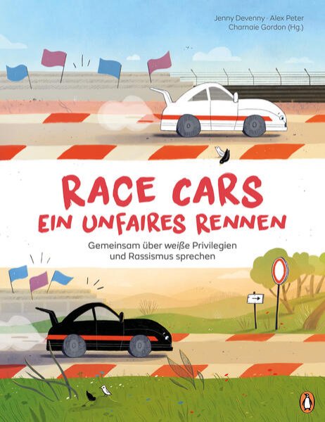 Bild zu Race Cars - Ein unfaires Rennen - Gemeinsam über weiße Privilegien und Rassismus sprechen