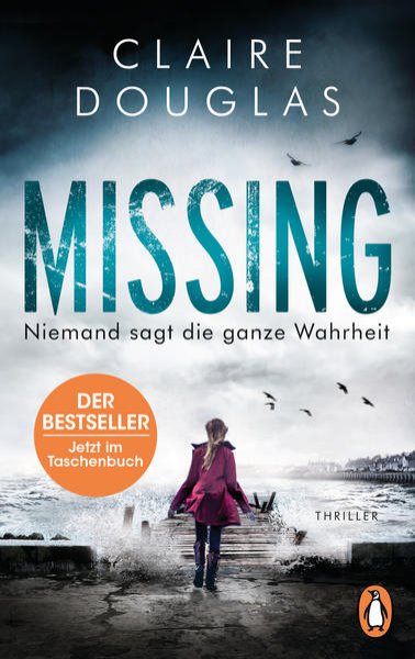 Bild zu Missing - Niemand sagt die ganze Wahrheit